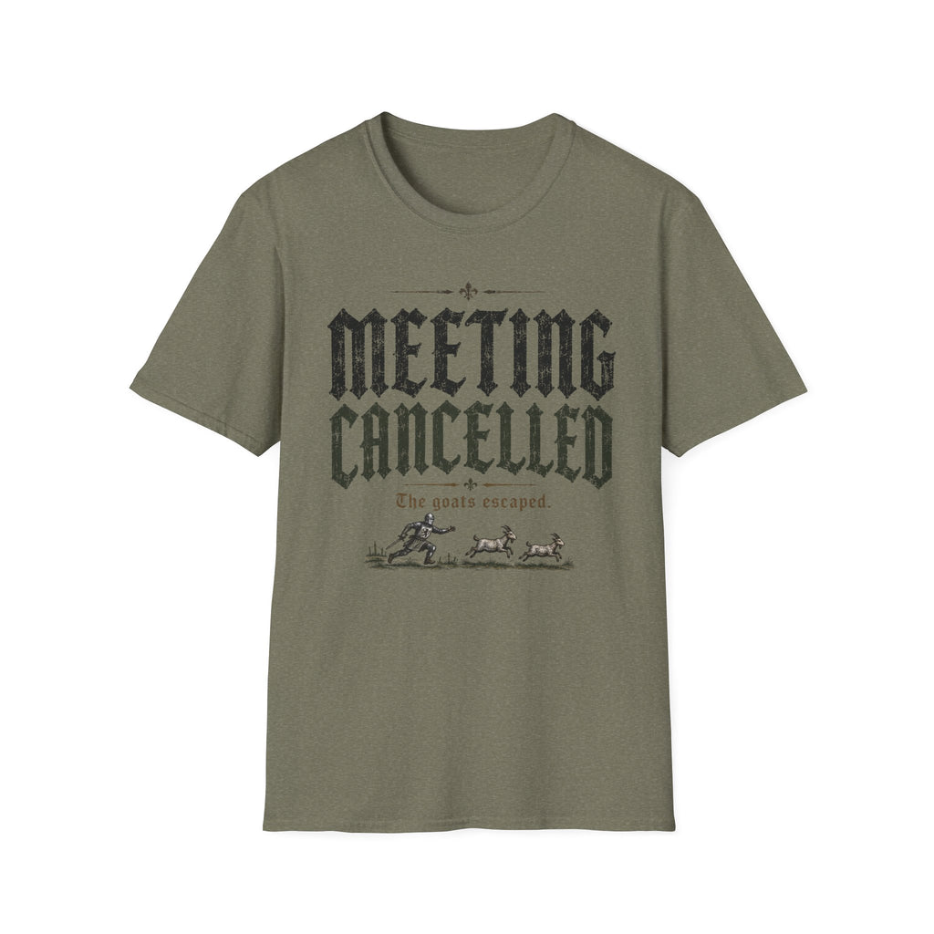 Meeting Cancelled T-Shirt