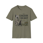 The Kingdom Can Wait T-Shirt