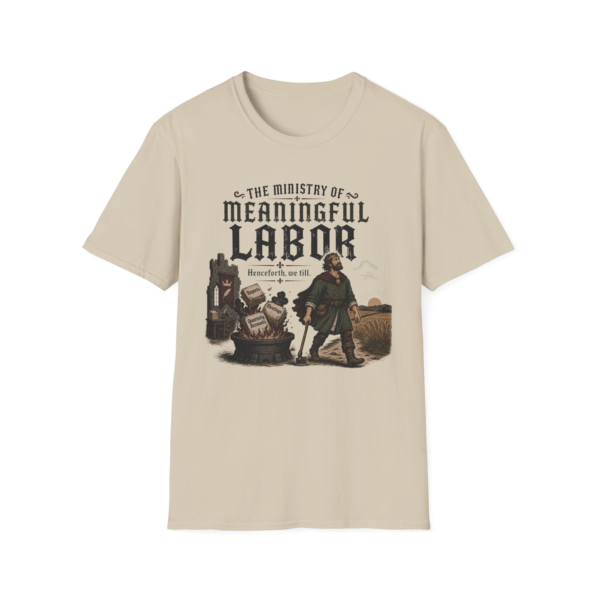 Ministry of Meaningful Labor T-Shirt