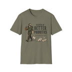 Keeper of Better Priorities T-Shirt