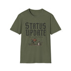 Status Update T-Shirt
