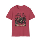 Verily I Cannot Today T-Shirt
